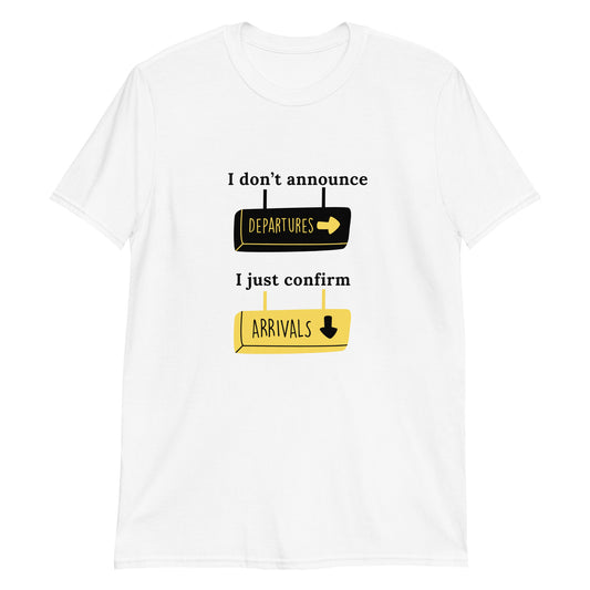 Women's I CONFIRM ARRIVALS Short-Sleeve T-Shirt